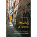 Making a Scene: Urban Landscapes, Gentrification, and Social Movements in Sweden
