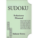 Sudoku Solutions Manual