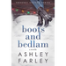 Boots and Bedlam