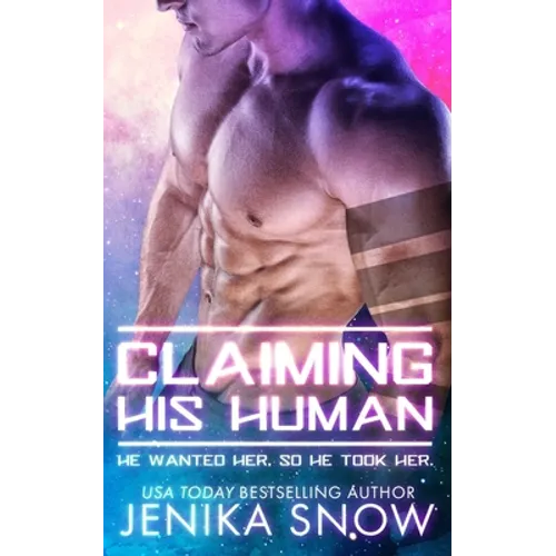 Claiming His Human