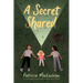 A Secret Shared