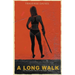 A Long Walk
