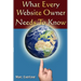 What Every Website Owner Needs to Know -Tips Tricks and Secrets To Find Success Online