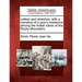 Letters and Sketches, with a Narrative of a Year's Residence Among the Indian Tribes of the Rocky Mountains.