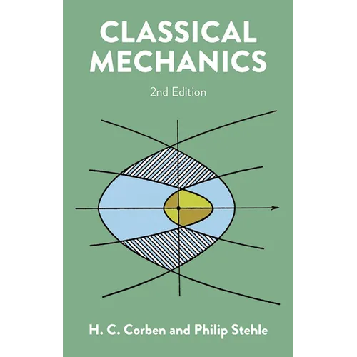 Classical Mechanics: 2nd Edition