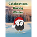 Celebrations During Winter