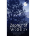 Zephyr of Words