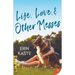 Life, Love, and Other Messes