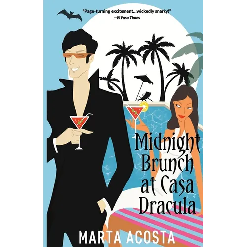 Midnight Brunch at Casa Dracula: Casa Dracula Book 2
