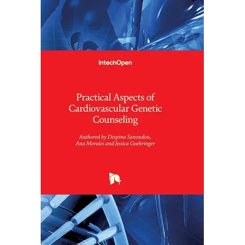 Practical Aspects of Cardiovascular Genetic Counseling
