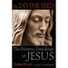 Divine Seed: The Esoteric Teachings of Jesus
