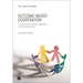 Outcome-Based Cooperation: In Communities, Business, Regulation, and Dispute Resolution
