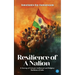 Resilience of A Nation: A Journey of Cultural, Intellectual And Religious Resilience Of India