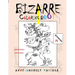 Bizarre: Coloring Book: Abstract Shapes, Wondrous Figures, and Artistic Shadows.