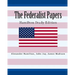 The Federalist Papers Hamilton Study Edition