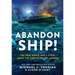 Abandon Ship!: The True World War II Story about the Sinking of the Laconia