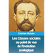 Les Classes sociales au point de vue de l'évolution zoologique