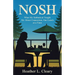 Nosh: What My Sabbatical Taught Me About Connection, One Lunch at a Time