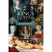 Kings, Queens and the Sordid In-between
