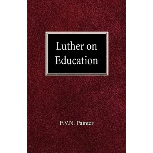 Luther on Education