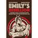 Emily's Rebellion: A business guide to designing better transactional services for the digital age