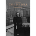 Loli Kantor: Call Me Lola: In Search of Mother
