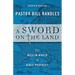 A Sword On The Land: The Muslim World in Bible Prophecy