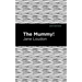 The Mummy!
