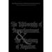 The Philosophical Writings of Edgar Saltus: The Philosophy of Disenchantment & The Anatomy of Negation