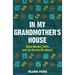 In My Grandmother's House: Black Women, Faith, and the Stories We Inherit
