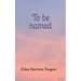 To be named