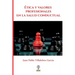 Ética y valores profesionales en la salud conductual