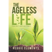 The Ageless Life: If You Don't Use It, You'Ll Lose It.