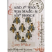 And So Wax Was Made & Also Honey