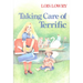 Taking Care of Terrific