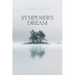 Symposer's Dream