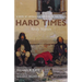 Hard Times: A Novel of Liberals and Radicals in 1860s Russia
