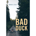 Bad Duck