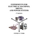 Experiments for Electrical Machines, Drives, and Power Systems