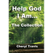 Help God, I Am - The Collection