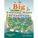 Big Awesome Mazes To Entertain - Mazes For Kids Edition