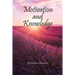 Motivation and Knowledge