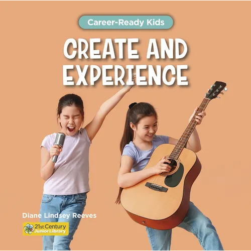 Create and Experience