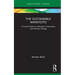 The Sustainable Manifesto: A Commitment to Individual, Economical, and Political Change
