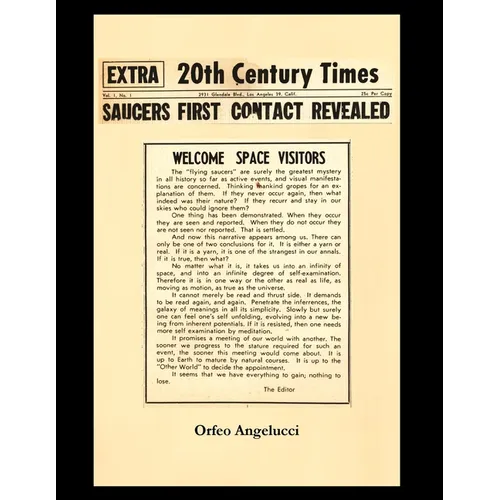 SAUCERS FIRST CONTACTED REVEALED 20Th Century Times