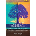 Achieve, Short Practical Guide to Successful Adulting
