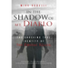 In the Shadow of Mt. Diablo: The Shocking True Identity of the Zodiac Killer