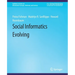 Social Informatics Evolving