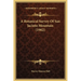 A Botanical Survey Of San Jacinto Mountain (1902)