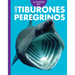 Curiosidad Por Los Tiburones Peregrinos